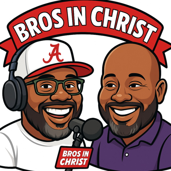 Artwork for The Brothers in Christ podcast