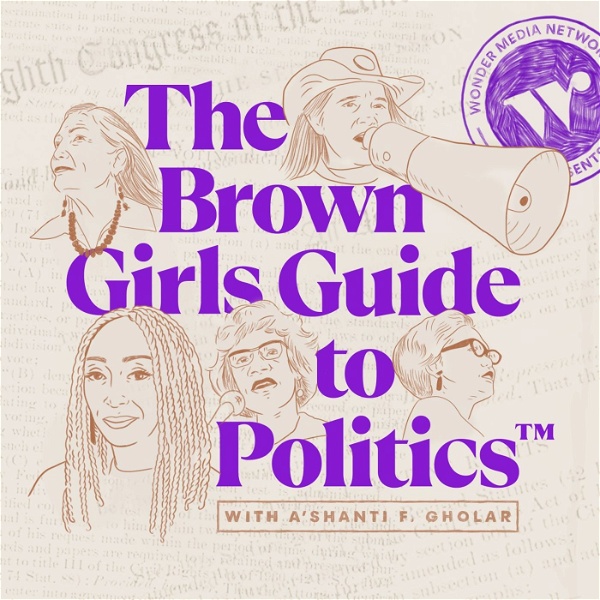 Artwork for The Brown Girls Guide to Politics