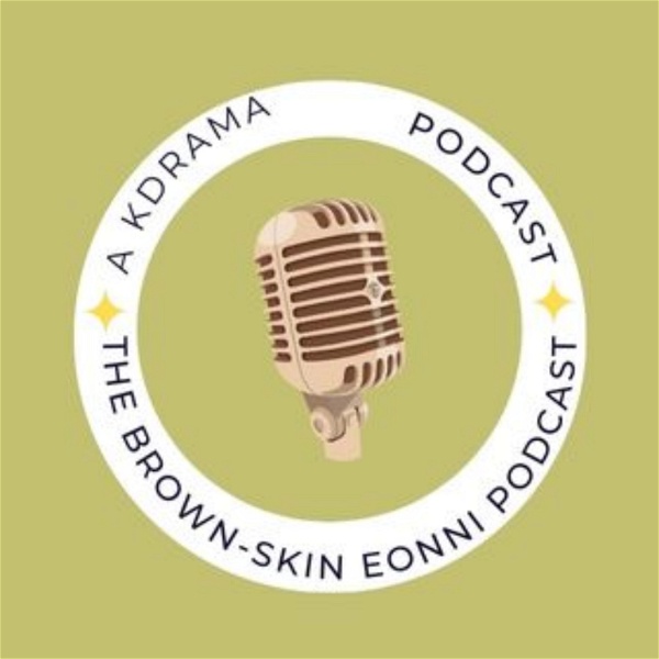 Artwork for The Brown Skin Eonni Podcast: A K-Drama Podcast