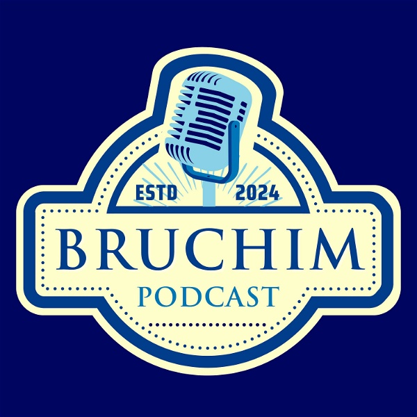 Artwork for The Bruchim Podcast