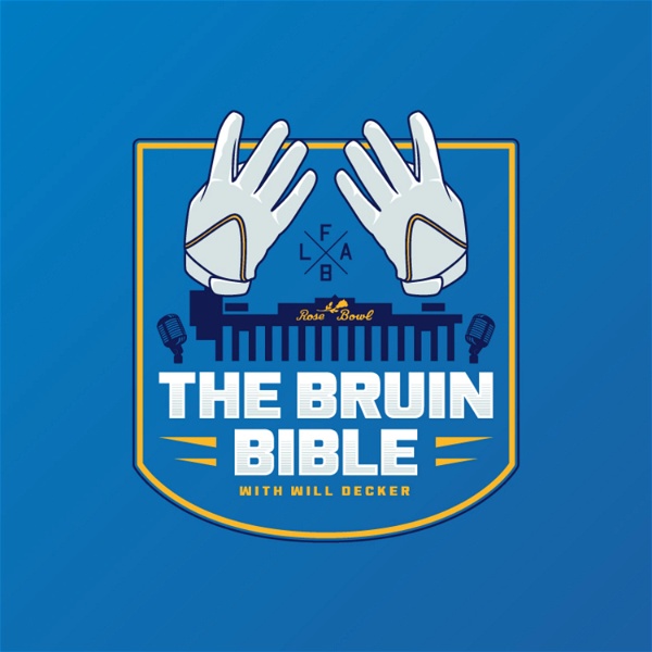 Artwork for The Bruin Bible: A UCLA Football Podcast