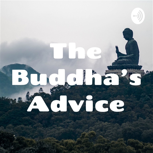 Artwork for The Buddha's Advice
