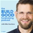 The Build Good Fundraising Podcast