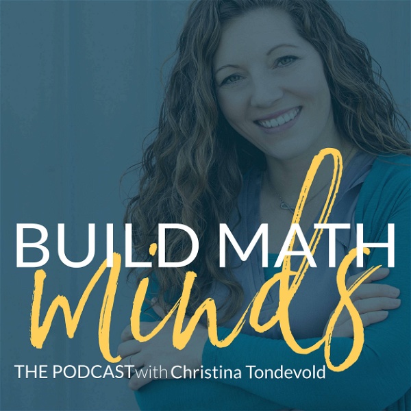 Artwork for The Build Math Minds Podcast