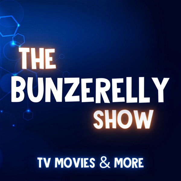 Artwork for The Bunzerelly Show