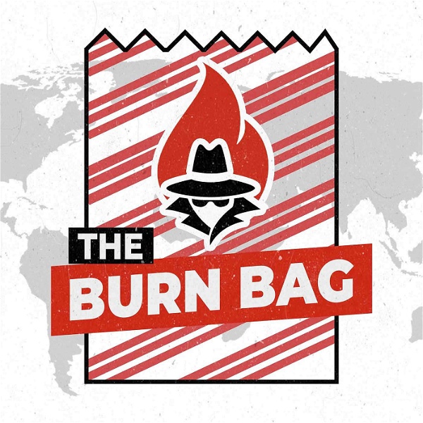 Artwork for The Burn Bag – National Security and Foreign Policy Redefined
