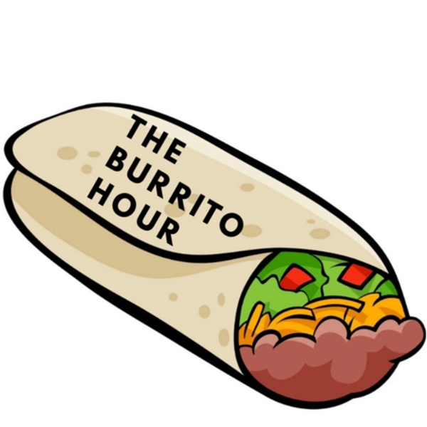 Artwork for The Burrito Hour