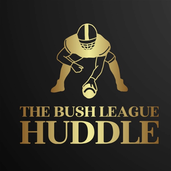 Artwork for The Bush League Huddle