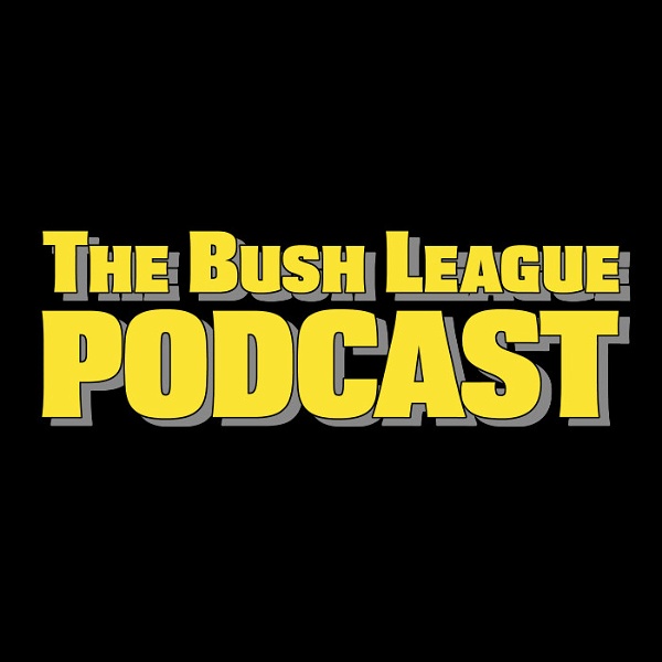 Artwork for The Bush League Podcast
