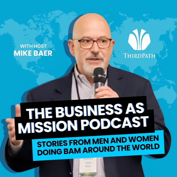 Artwork for The Business as Mission Podcast