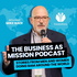 The Business as Mission Podcast with Mike Baer