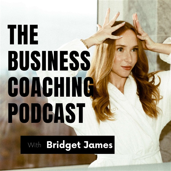Artwork for The Business Coaching Podcast