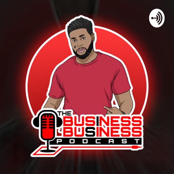 Artwork for The Business is Business Podcast