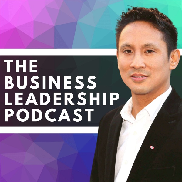 Artwork for The Business Leadership Podcast