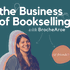 The Business of Bookselling with BrocheAroe