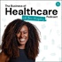 The Business of Healthcare Podcast with Tara Humphrey