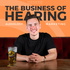 The Business of Hearing