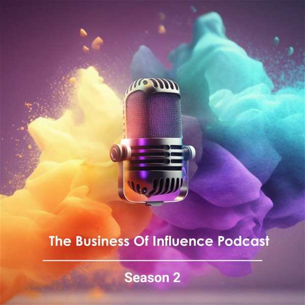 Artwork for The Business of Influence