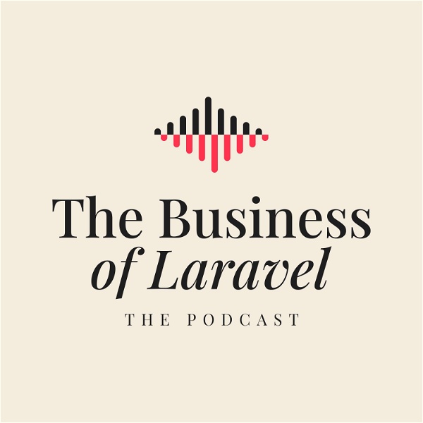 Artwork for The Business of Laravel