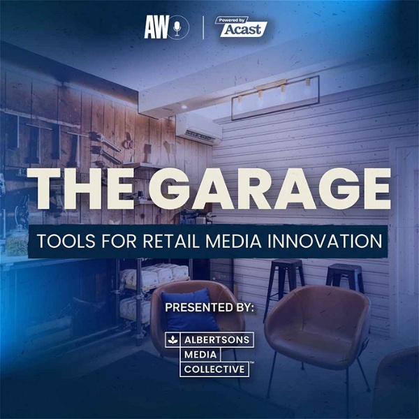 Artwork for The Garage: Tools For Retail Media Innovation