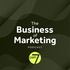 The Business of Marketing