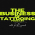 The Business of Tattooing