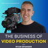 The Business of Video Production