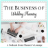 The Business of Wedding Planning