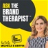Ask the Brand Therapist: Personal Branding, PR & LinkedIn™ Visibility for Women Ready to Stand Out and Own What's Next