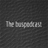 The buspodcast