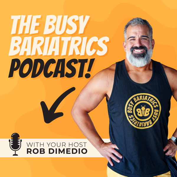 Artwork for Bariatrics for Busy People: The Busy Bariatrics Podcast