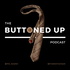 The Buttoned Up Podcast