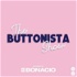 The Buttonista Show
