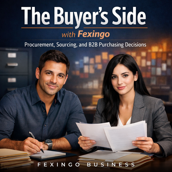 Artwork for The Buyer's Side with Fexingo: Procurement, Sourcing, and B2B Purchasing Decisions