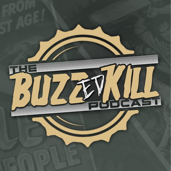 Artwork for The Buzzed Kill Podcast