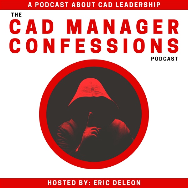 Artwork for The CAD Manager Confessions Podcast