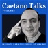 Caetano Talks Podcast