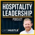 The Hospitality Leadership Podcast