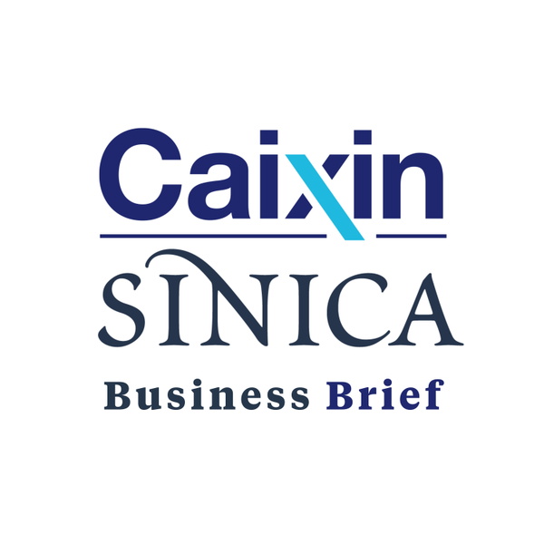 Artwork for The Caixin-Sinica Business Brief