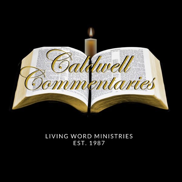 Artwork for The Caldwell Commentaries Podcast