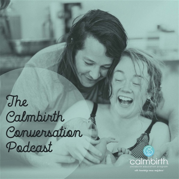 Artwork for The Calmbirth Conversation Podcast