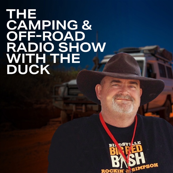 Artwork for The Camping & Off Road Radio Show