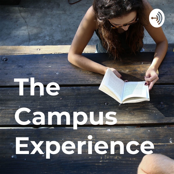 Artwork for The Campus Experience