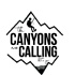 The Canyons Are Calling