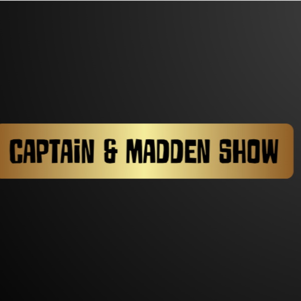 Artwork for The Captain and Madden Show