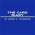 The Card Diary by Hobby S. Thompson