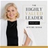 The Highly Valued Leader Podcast