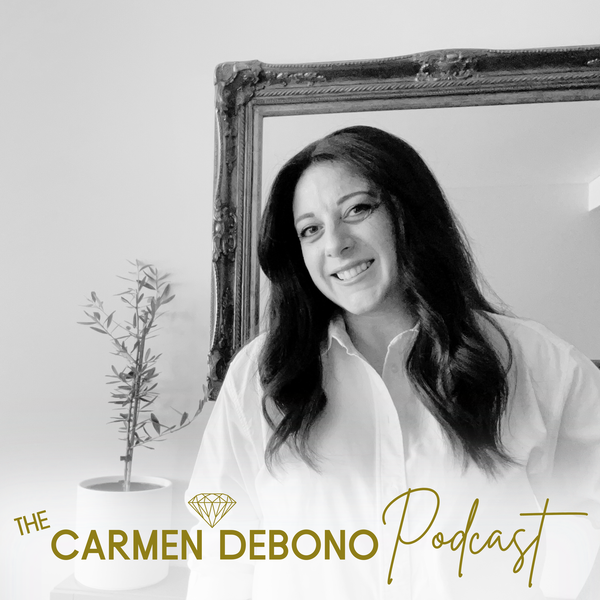 Artwork for The Carmen Debono Podcast