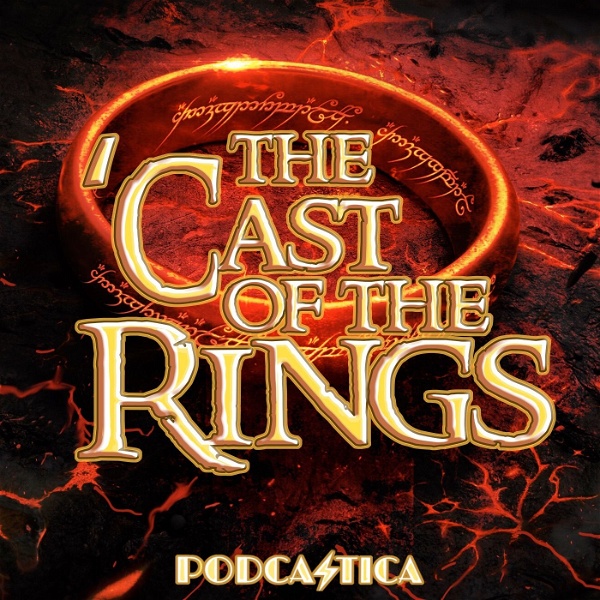 Artwork for The 'Cast of the Rings: A Lord of the Rings: The Rings of Power Podcast