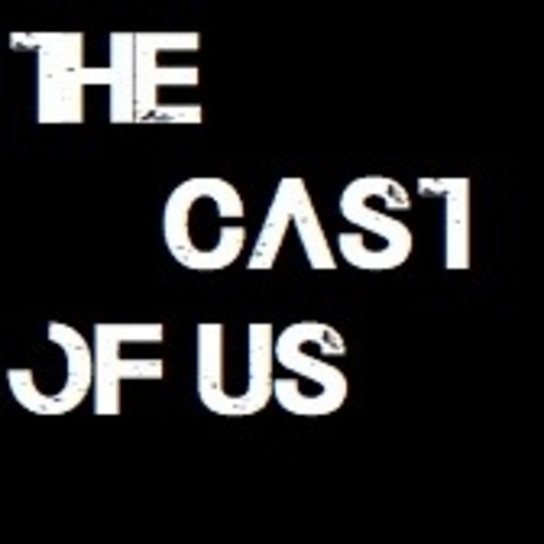 Artwork for The Cast Of Us